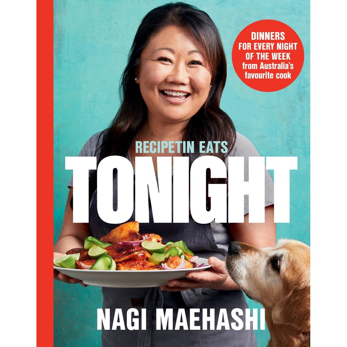 RecipeTin Eats: Tonight by Nagi Maehashi - Book