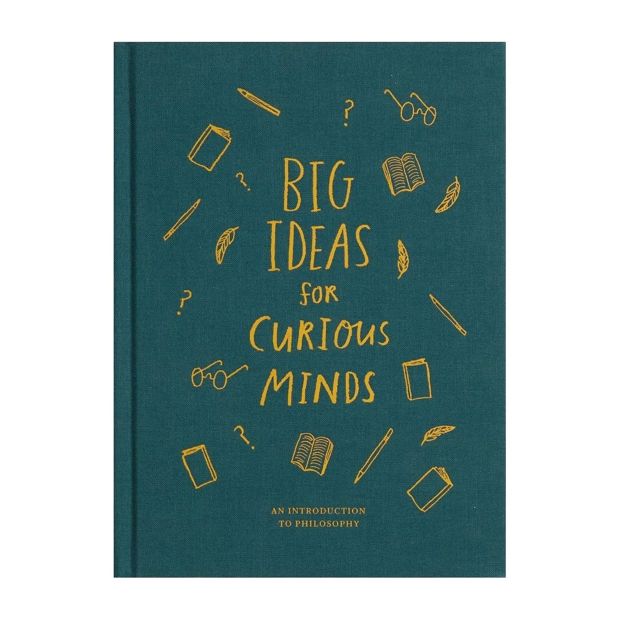 Big Ideas for Curious Minds - An Introduction to Philosophy