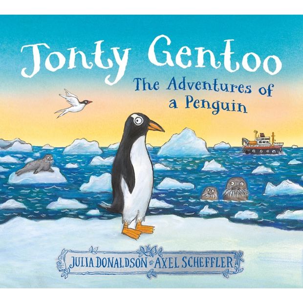 Jonty Gentoo: The Adventures of a Penguin by Julia Donaldson - Book