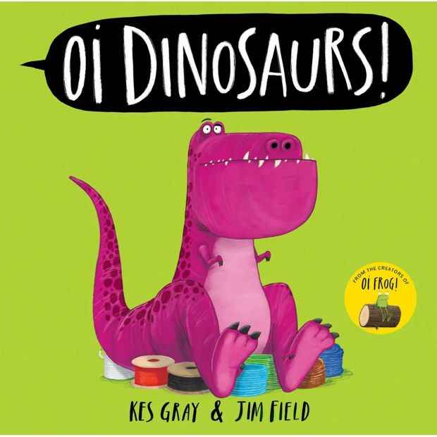 Oi Dinosaurs! by Kes Gray - Book