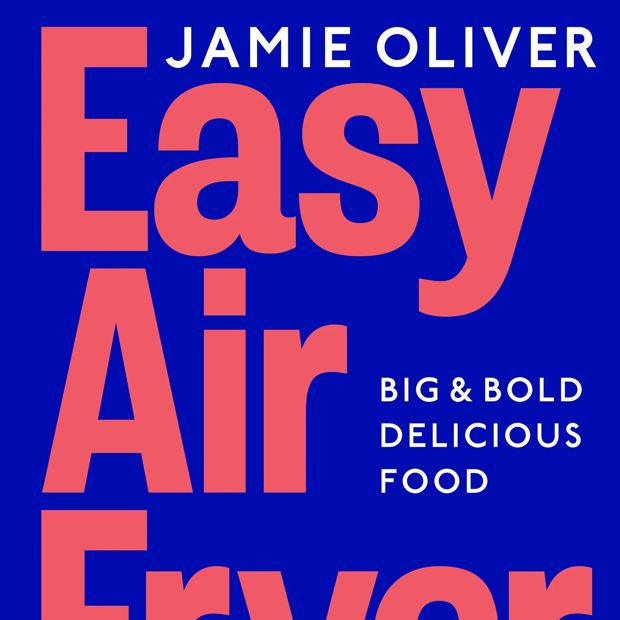 Easy Air Fryer by Jamie Oliver - Book