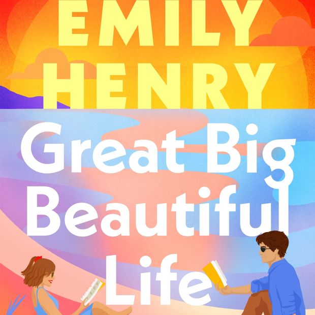 Great Big Beautiful Life by Emily Henry - Book