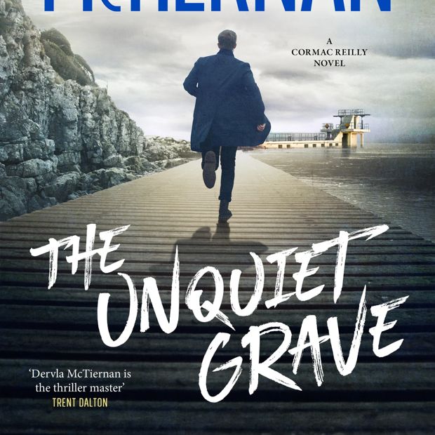 Cormac Reilly: The Unquiet Grave by Dervla McTiernan - Book