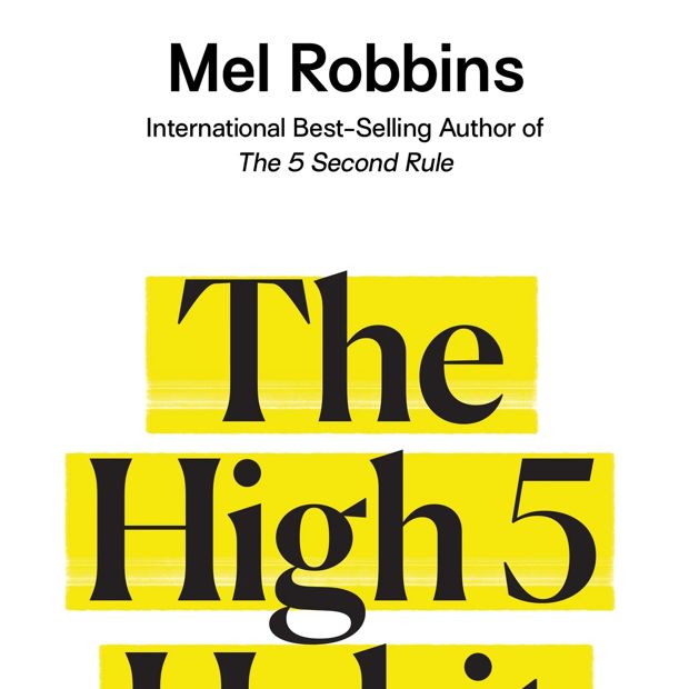 The High 5 Habit by Mel Robbins - Book