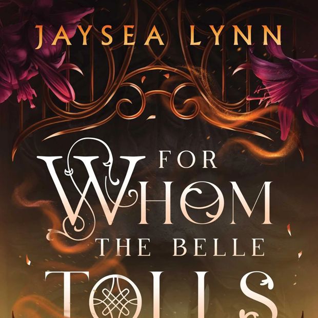 For Whom the Belle Tolls by Jaysea Lynn - Book