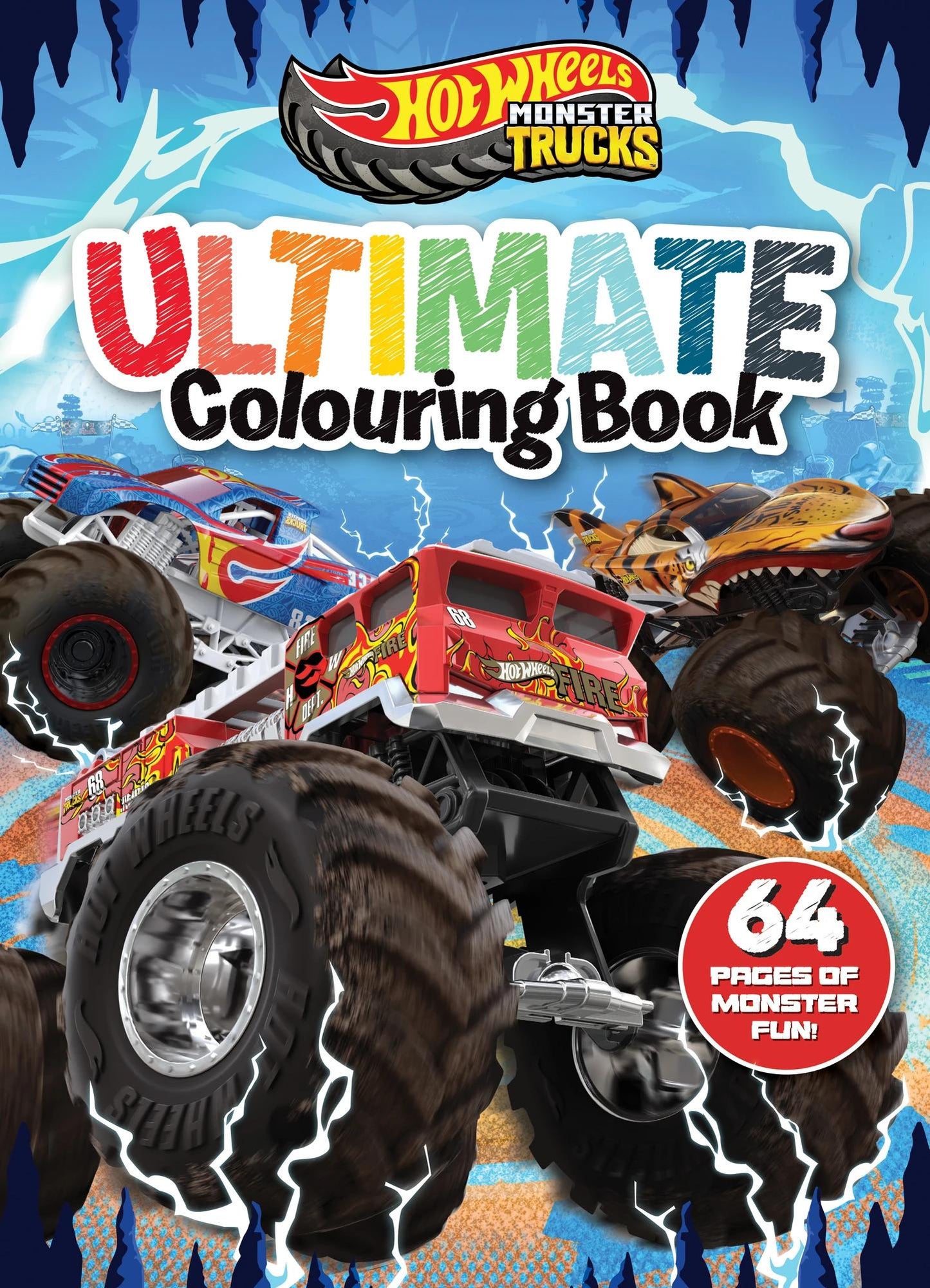Hot Wheels Monster Trucks: Ultimate Colouring Book