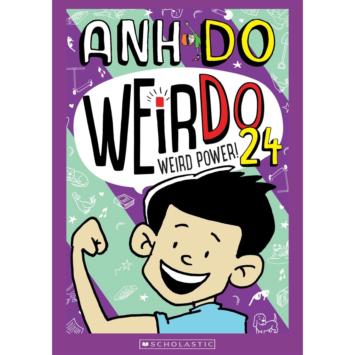 Weird Power! (Weirdo 24) by Anh Do - Book