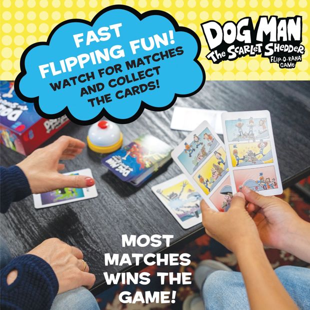 Dog Man The Scarlet Shedder Flip-O-Rama Game