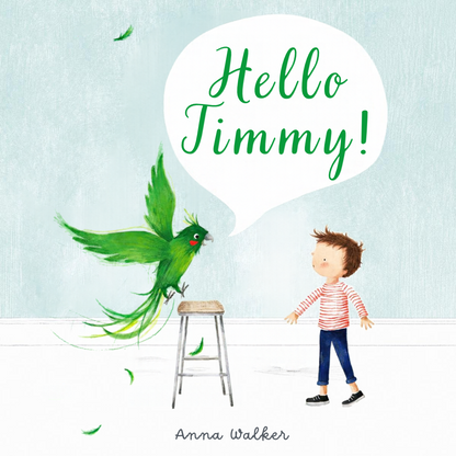 Hello Jimmy! (Hardcover) by Anna Walker Kids Picture Book