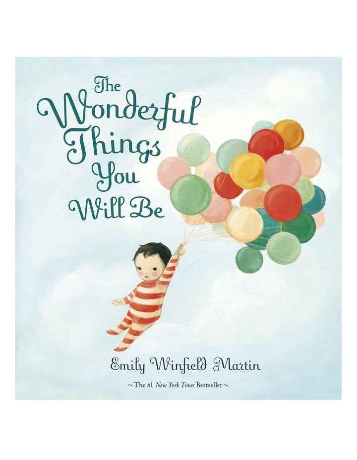 The Wonderful Things You Will Be (Hardback) Book