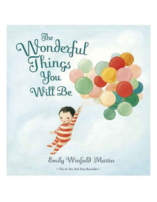 The Wonderful Things You Will Be (Hardback) Book