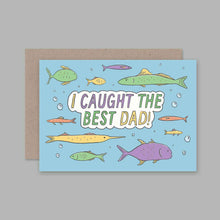 I Caught The Best Dad Greeting Cards by AHD Paper Co Farther's day Card