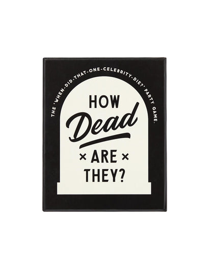 How Dead Are They?