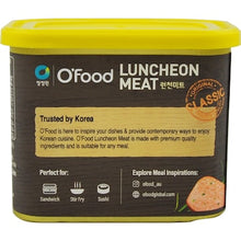 O'Food Luncheon Meat 340g