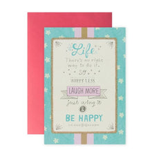 Connections from Hallmark Birthday Card - Worry Less, Laugh More