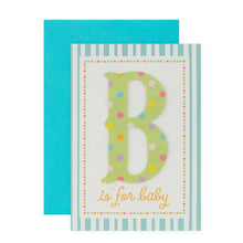 Connections from Hallmark Baby Shower Card - B for Baby