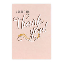 Connections from Hallmark Thank You Card - Great Big Thank You