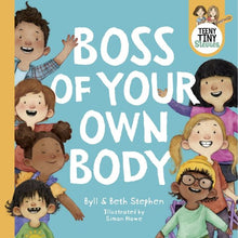 Boss Of Your Own Body - Beth Stephen/Byll Stephen/Teeny Tiny Stevies/Simon Howe