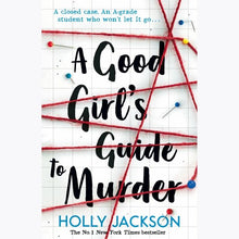 Good Girls Guide to Murder - Holly Jackson