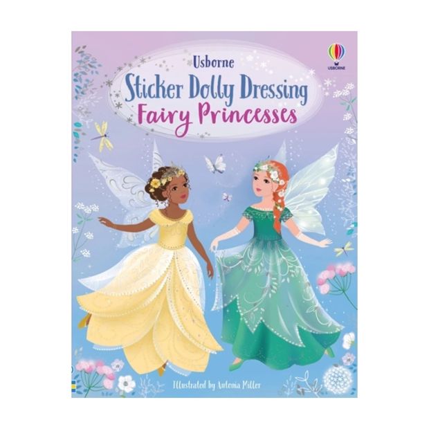 Usborne: Sticker Dolly Dressing Fairy Princesses - Fiona Watt