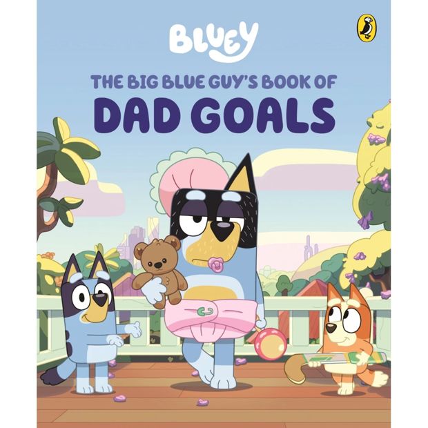 Bluey: The Big Blue Guy's Book of Dad Goals - Book