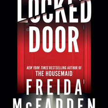 The Locked Door by Freida McFadden - Book