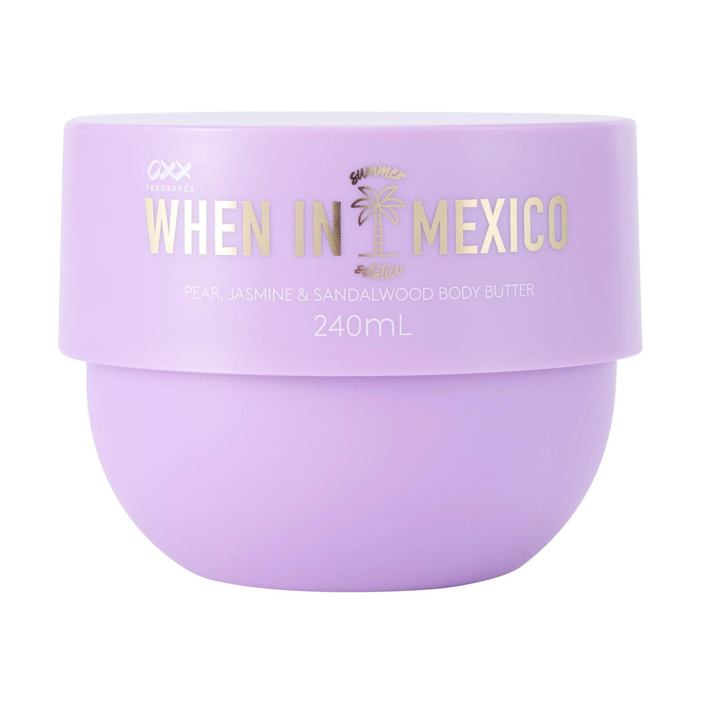 OXX Fragrance When in Mexico Summer Solstice Body Butter 240ml - Pear, Jasmine and Sandalwood