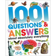 1001 Questions and Answers About Absolutely Everything