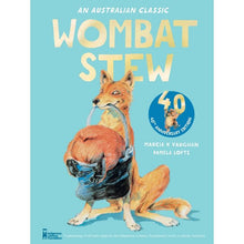 An Australian Classic: Wombat Stew 40th Anniversary Edition by Marcia K Vaughan - Book