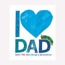 I Love You, Dad by Eric Hill - Book