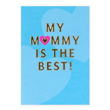 Hallmark Card - Mummy is the Best