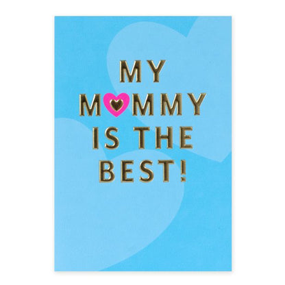 Hallmark Card - Mummy is the Best