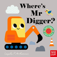 Where's Mr Digger? by Ingela P Arrhenius - Book