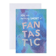 Connections from Hallmark Birthday Card - Nothing Short of Fantastic