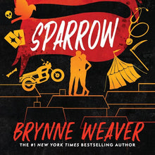 The Ruinous Love Trilogy: Scythe & Sparrow by Brynne Weaver - Book