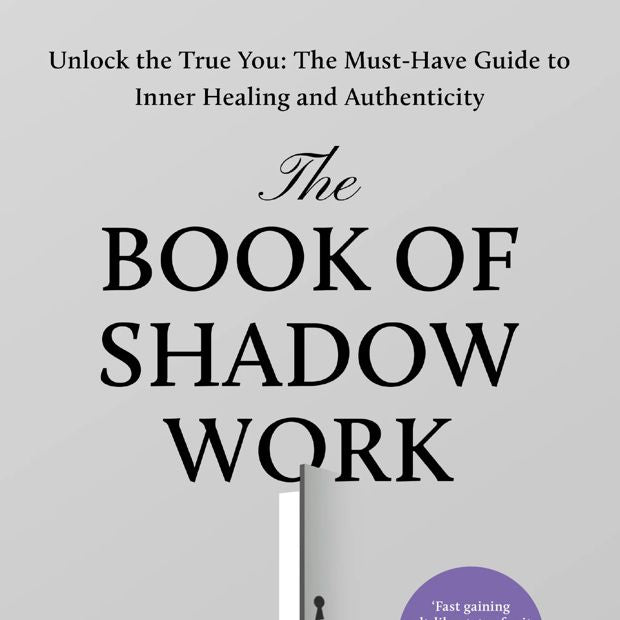 The Book of Shadow Work by Keila Shaheen - Book
