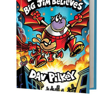 Dog Man: Big Jim Believes by Dav Pilkey - Book