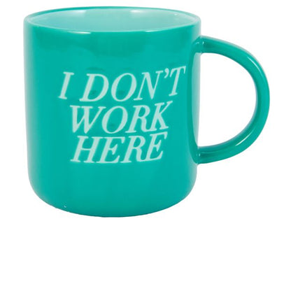 Anko I Don't Work Here Mug