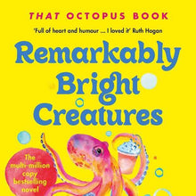 Remarkably Bright Creatures by Shelby Van Pelt - Book