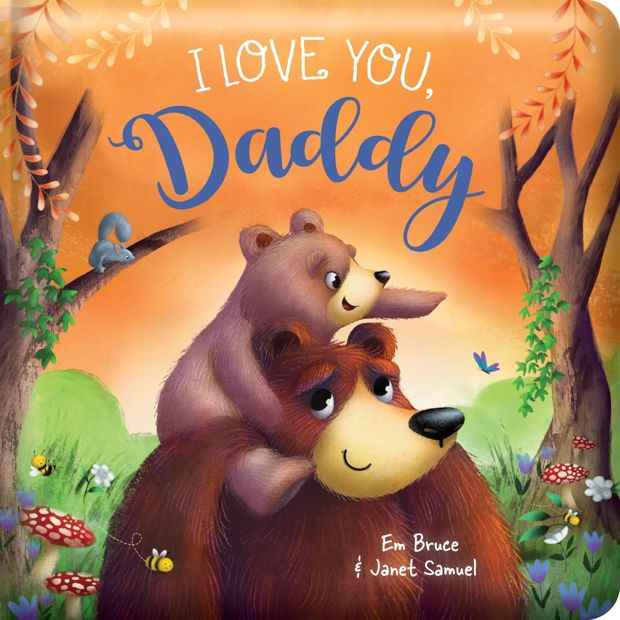I Love You, Daddy by Em Bruce - Book