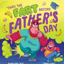 Twas the Fart Before Father's Day by Adam Wallace - Book