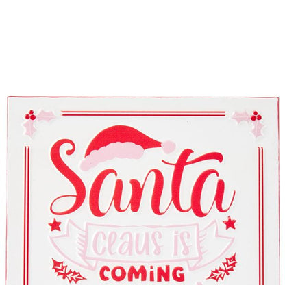 Anko Santa Is Coming Sign