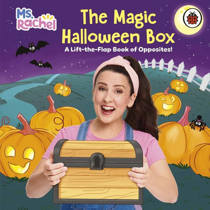The Magic Halloween Box: A Lift-the-Flap Book of Opposites by Ms. Rachel - Book