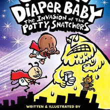 Super Diaper Baby 2: Invasion of the Potty Snatchers by Dav Pilkey