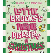Lottie Brooks's Twelve Disasters of Christmas by Katie Kirby - Book