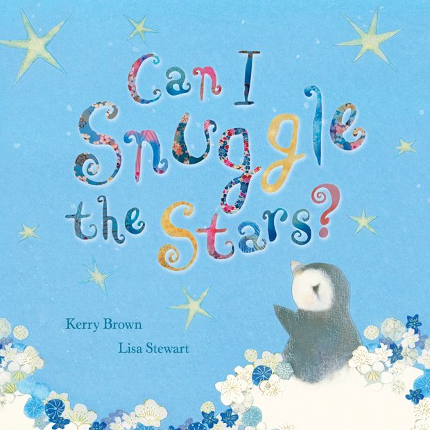 Can I Snuggle the Stars? by Kerry Brown - Book