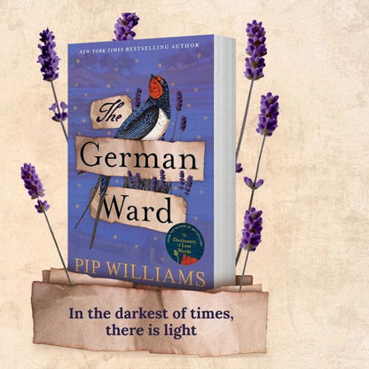 The German Ward by Pip Williams - Book