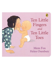 Ten Little Fingers and Ten Little Toes by Mem Fox & Helen Oxenbury (hardback)