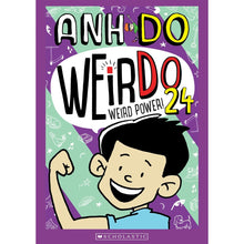 Weird Power! (Weirdo 24) by Anh Do - Book