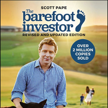 The Barefoot Investor, 2nd Edition - Scott Pape